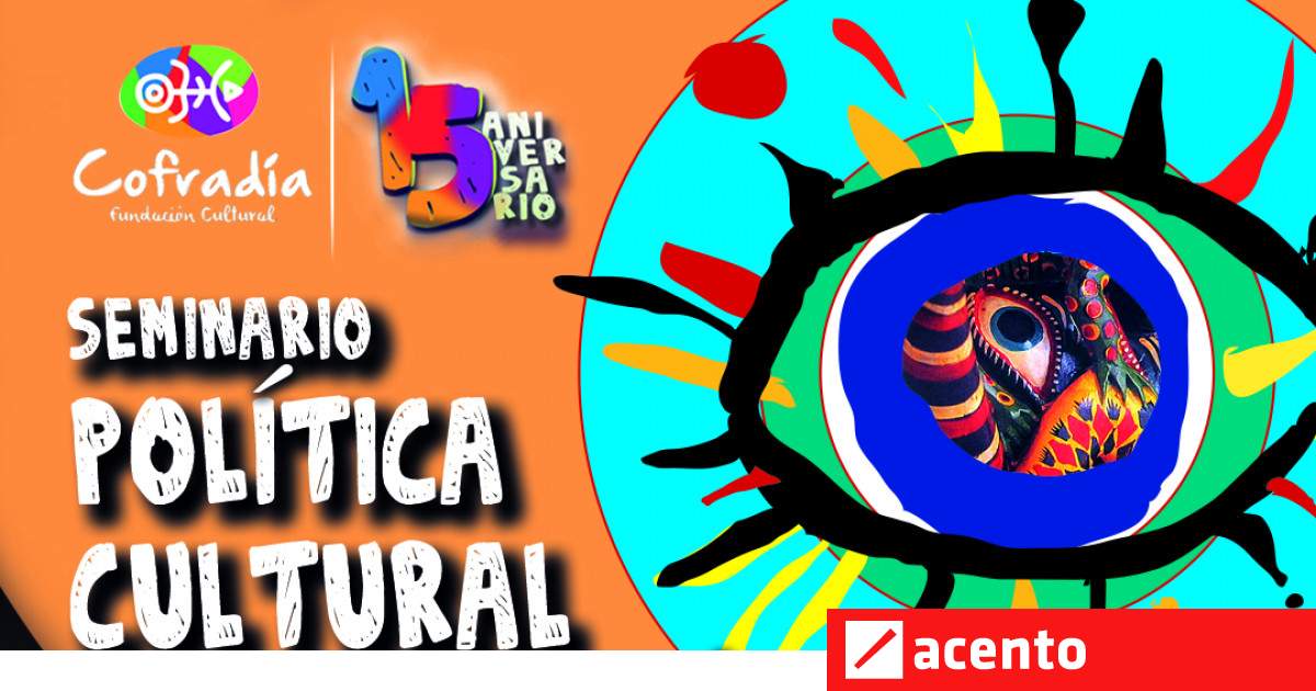 Celebrarán I Seminario de Política Cultural Contemporánea - Vimarsana News